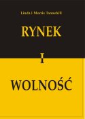 Rynek i wolność (Linda i Morris Tannehill)