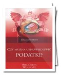 (e-book) Czy można usprawiedliwić podatki? (Tomasz Sommer)