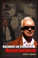 Nazywam się Zacharski (Marian Zacharski)