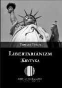 Libertarianizm. Krytyka (Tomasz Teluk)