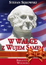 W walce z Wujem Samem (oszczędzasz 14,10 zł)