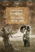 Przez kraj ludzi, zwierząt i bogów (Antoni Ferdynand Ossendowski)
