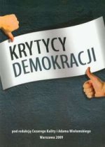 Krytycy demokracji (Cezary Kalita, Adam Wielomski)