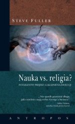 Nauka vs religia? (Steve Fuller)