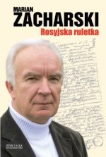 Rosyjska ruletka (Marian Zacharski)