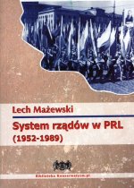 System rządów w PRL (Lech Mażewski)