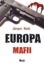 Europa mafii (Jurgen Roth)
